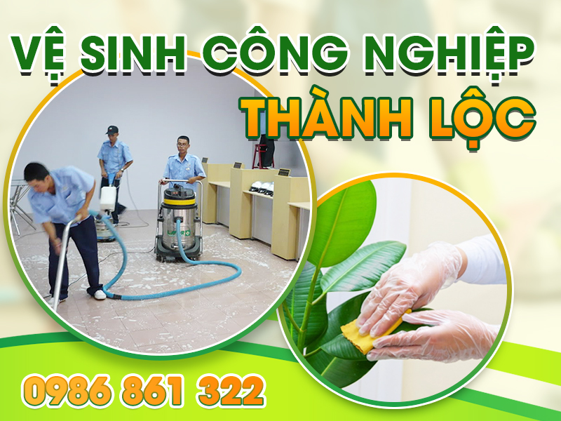 Công Ty TNHH Dịch Vụ Vệ Sinh Làm Sạch Thành Lộc